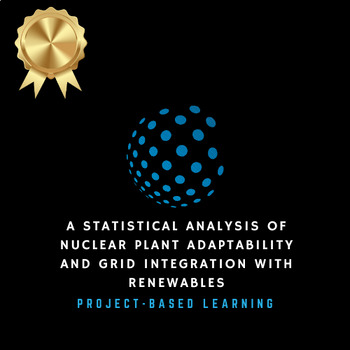 Preview of Project-based learning, PBL (Statistics) | High School | Nuclear Energy Integrat