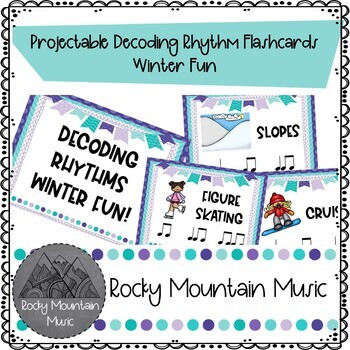 Preview of Projectable Decoding Rhythms Flashcards Winter Fun