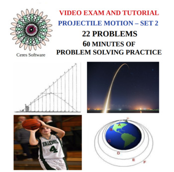 Preview of Projectile Motion - HS Physics - Problem Solving Video Exam and Tutorial – Set 2