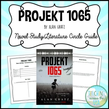 Preview of Projekt 1065 by Alan Gratz Novel Study/Literature Circle Guide