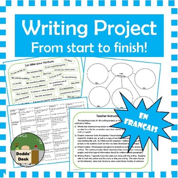 Preview of Projet d’écriture pour la classe française avec rubrique (Writing Project)