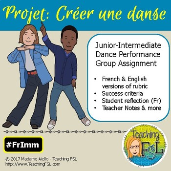 Preview of Projet de danse / French Immersion Dance Creation Projet