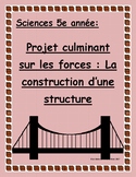 Projet de sciences 5e année/ Grade 5 sciences project: Les Forces