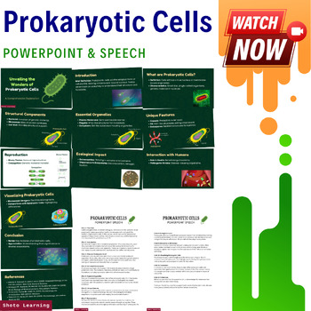 Preview of Prokaryotic Cells - PowerPoint, Speech, and Video Presentation