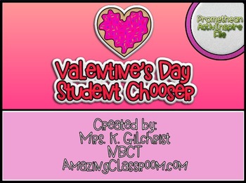 Preview of Promethean Board Valentine's Day Student Chooser