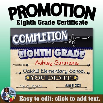 Preview of Promotion - Certificate of Completion – Eighth Grade