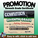 Promotion - Certificate of Completion – Seventh Grade