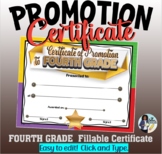 Promotion Certificates Fourth Grade {Fillable}