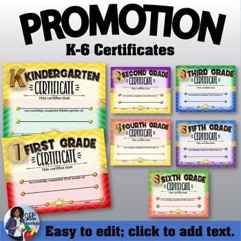 Preview of Promotion Certificates: Kindergarten –Sixth Grade