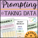 Prompting & How to take Data | Editable SPED Autism Para &