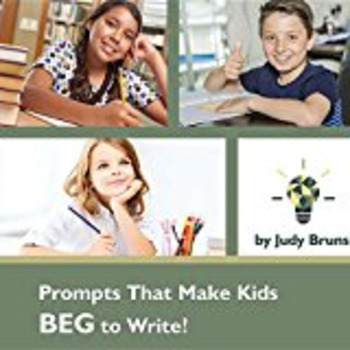 Preview of Prompts That Make Kids BEG to Write!