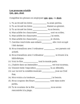 Pronoms relatifs (French Relative Pronouns) Qui, Que, Dont Worksheet 2