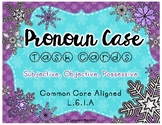 Pronoun Case - L.6.1a Winter Task Cards