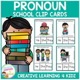 Pronoun Clip Cards: School