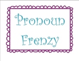 Pronoun Frenzy