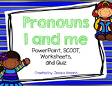 Pronoun I and Me Powerpoint and Activities Bundled