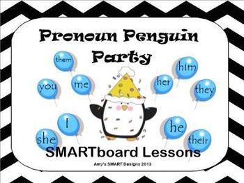 Preview of Pronoun Penguin Party SMARTboard Lessons