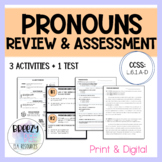 Pronouns Review & Assessment - CCSS L.6.1a, L.6.1b, L.6.1c
