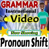 Pronoun Shifts Grammar Video Follow Along Rules Page Dista