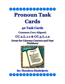 Preview of Pronouns: 42 CC L.2.1.c & CC L.3.1.a Common Core Task Cards