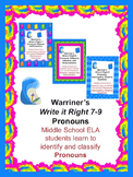Pronouns: Identify and Classify: Warriner's Write it Right 7-9