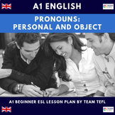 Pronouns: Personal And Object A1 Beginner Lesson Plan ESL / TEFL