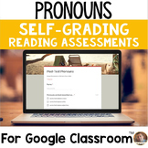 Pronouns SELF-GRADING Assessments for Google Classroom