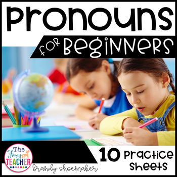 Preview of Pronouns for Beginners Practice Sheets