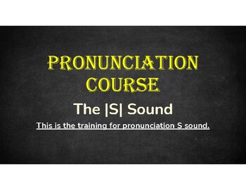 Preview of Pronunciation Lesson 1 - The S Sound