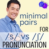 S Sh Minimal Pairs for Adult ESL Pronunciation  S/ʃ