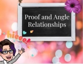 Proof and Angle Relationship -- Interactive Google Slides