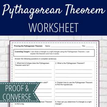 Preview of Proof and Converse of Pythagorean Theorem Worksheet