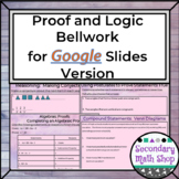 Proof and Logic Bellwork using Google Drive