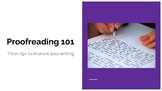 Proofreading 101: tips to improve your writing