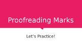 Proofreading Marks Practice