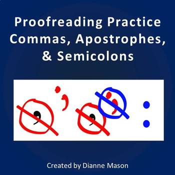 Preview of Proofreading Practice: Commas, Apostrophes & Semicolons