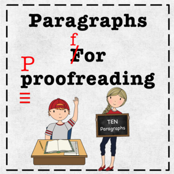 Proofreading Practice Paragraphs