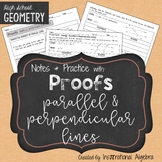 Proofs - Parallel & Perpendicular Lines: Notes & Practice