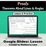 Proofs Theorems about Lines and Angles Google Slides Digit