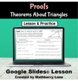 Proofs Theorems about Triangles Geometry Google Slides Dig