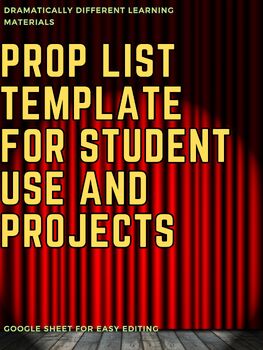 Preview of Prop List Template Google Sheets Drama Theatre Acting Musical Organization