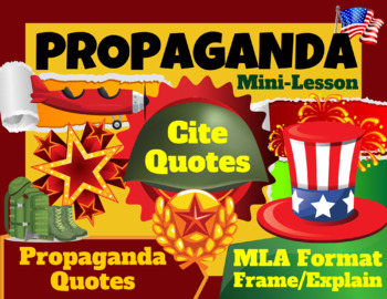Preview of Propaganda | Cite Evidence MLA Format Mini-Lesson | Sentence Frames