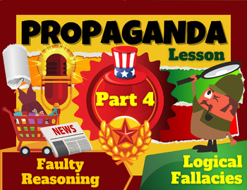 Preview of Propaganda Techniques | Logical Fallacies Mini-Lesson | Part 4 | Posters | Game