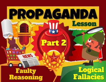 Preview of Propaganda Techniques | Logical Fallacies Mini-Lesson | Part 2 | Posters | Game