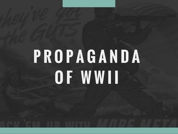 Preview of Propaganda of WWII PowerPoint
