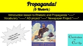 Speech/Rhetoric: Propaganda & Purpose Lesson, Activities, 