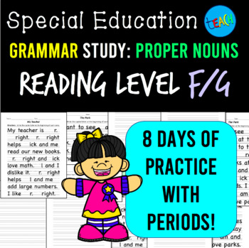 Preview of Proper Nouns Worksheet Bundle: Special Education Grammar Reading Level F/G