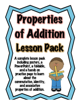 Preview of Properties of Addition Lesson Pack (Posters, PPT, Foldable, and Worksheet)