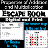 Properties of Addition & Multiplication Activity: Escape R