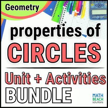 Preview of Properties of Circles - Unit Bundle - Texas Geometry Curriculum